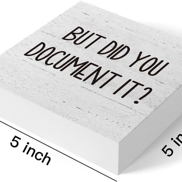 But Did You Document It Office Decor Wooden Box Sign Decorative Funny Office Woo - Picture 2 of 7
